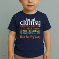 Im Not Clumsy Just The Floor Hates Me Funny Toddler T-Shirt thumb 2