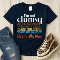 Im Not Clumsy Just The Floor Hates Me Funny Women's T-Shirt thumb 3