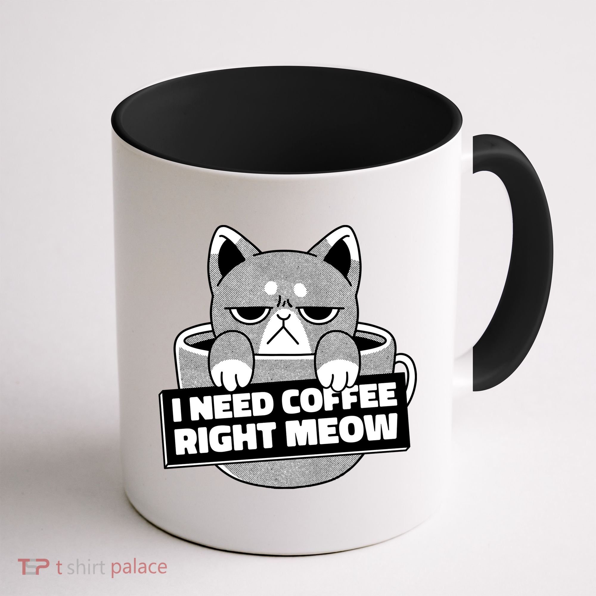 I Need Coffee Right Meow Coffee Mug