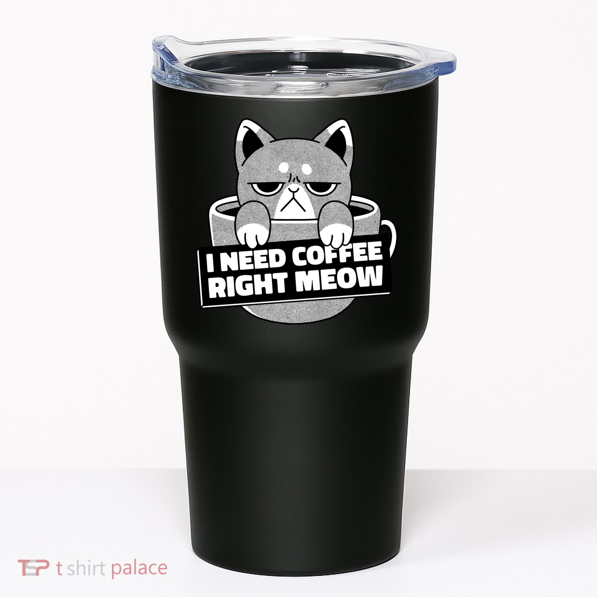 I Need Coffee Right Meow Tumbler