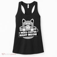 I Need Coffee Right Meow Women's Tank Top thumb 0