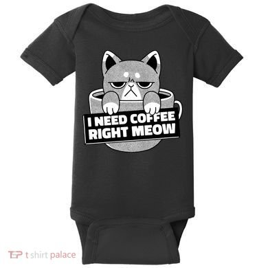I Need Coffee Right Meow Baby Bodysuit