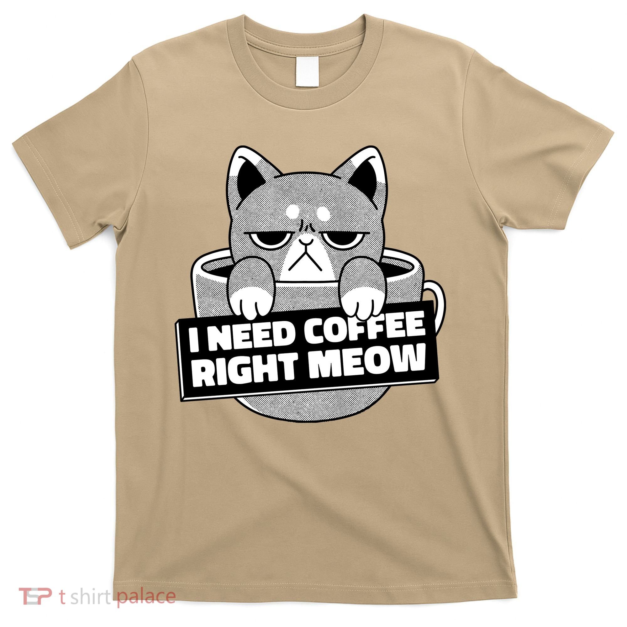 I Need Coffee Right Meow T-Shirt