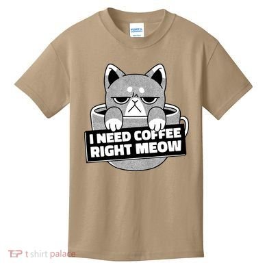 I Need Coffee Right Meow Kids T-Shirt
