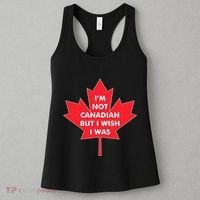 Im Not Canadian But I Wish I Was Women's Tank Top thumb 3