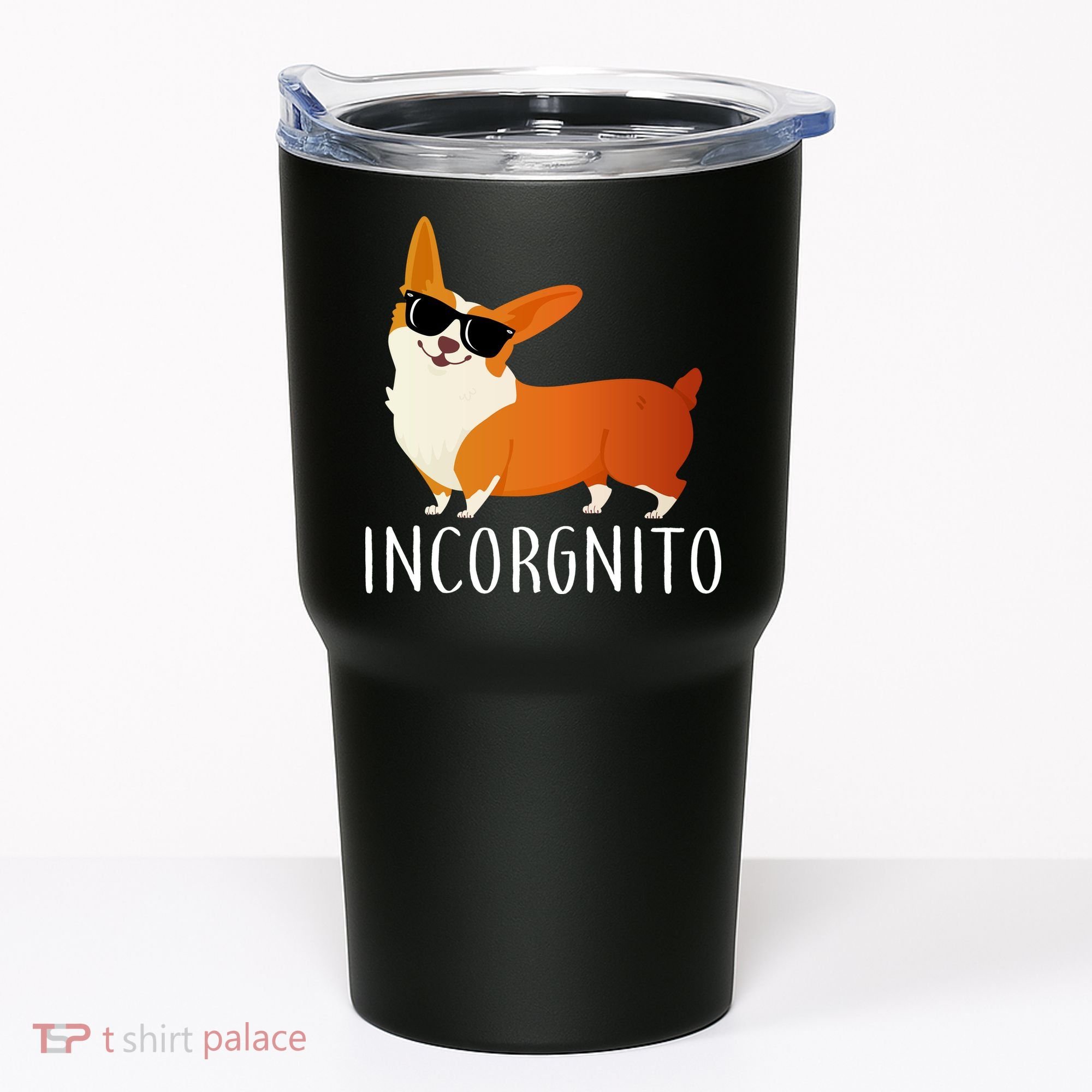 Incorgnito Corgi Dog Tumbler