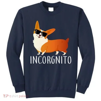 Incorgnito Corgi Dog Sweatshirt