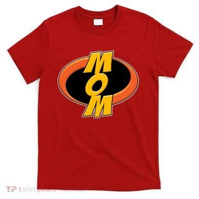 Incredible Mom Family Superhero T-Shirt