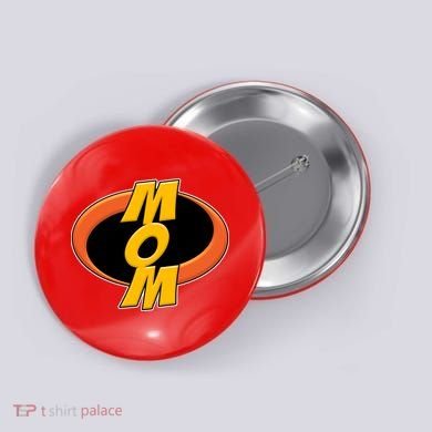 Incredible Mom Family Superhero Button