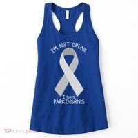 I'm Not Drunk I Have Parkinson's Awareness Ribbon Pd Patient Gift Women's Tank Top thumb 0