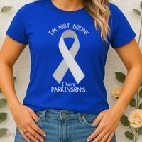 I'm Not Drunk I Have Parkinson's Awareness Ribbon Pd Patient Gift Women's T-Shirt thumb 2