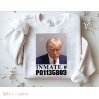 Inmate Number Donald Trump Mugshot Sweatshirt thumb 2