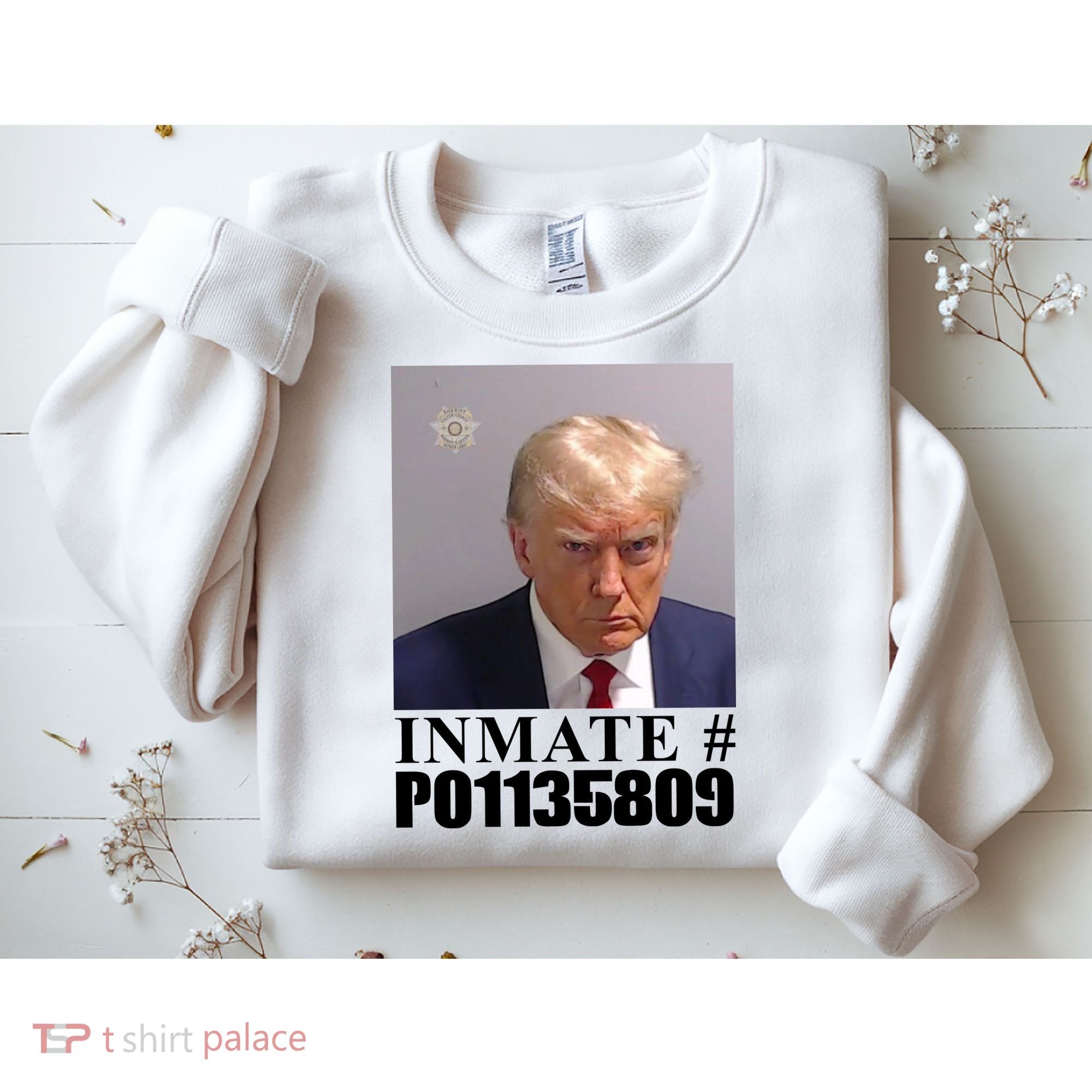 Inmate Number Donald Trump Mugshot Sweatshirt