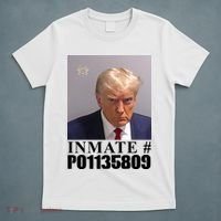 Inmate Number Donald Trump Mugshot T-Shirt thumb 5