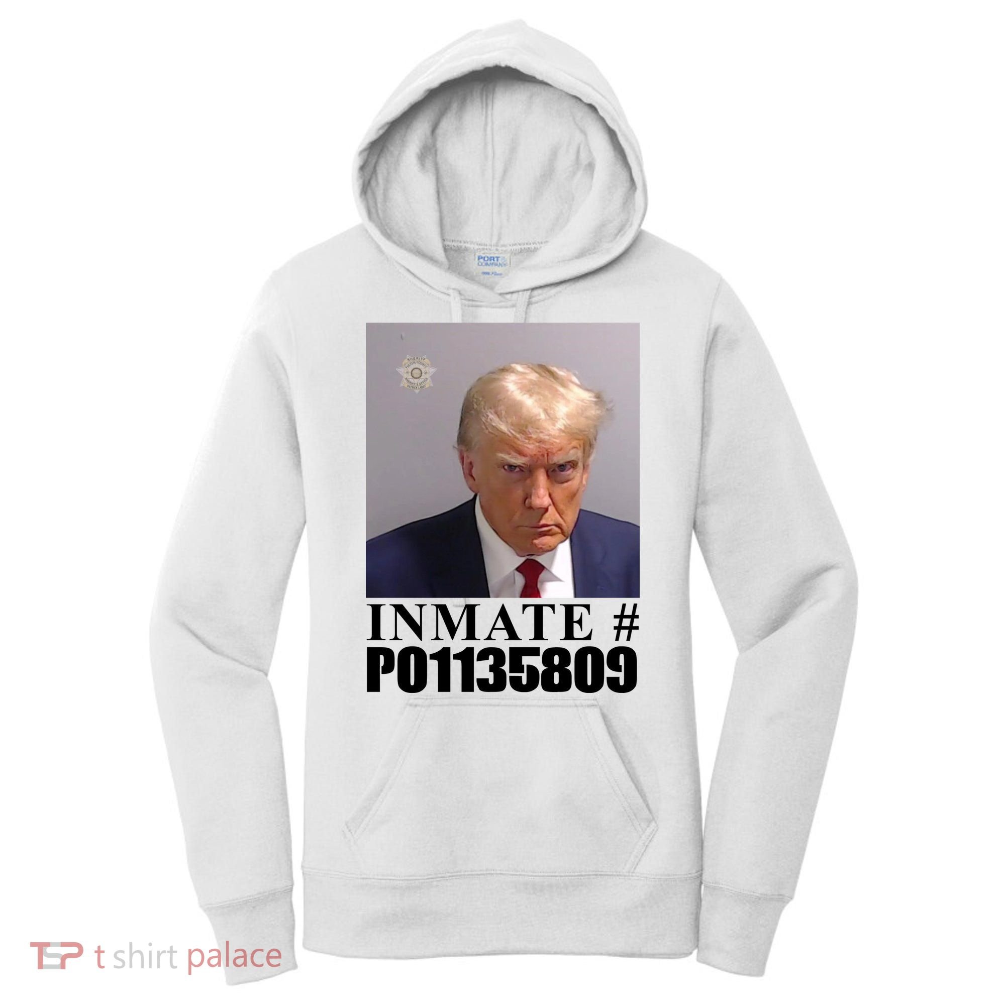 Inmate Number Donald Trump Mugshot Women's Hoodie