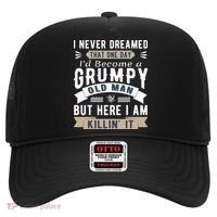 I Never Dreamed I'd Be A Grumpy Old Man Hat thumb 0