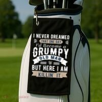 I Never Dreamed I'd Be A Grumpy Old Man Golf Towel thumb 2