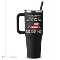 I Never Dreamed That ID Become A Grumpy Old Man Grandpa 40oz Vacuum Insulated Stainless Steel Travel Tumbler thumb 2