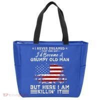 I Never Dreamed That ID Become A Grumpy Old Man Grandpa Tote Bag thumb 0