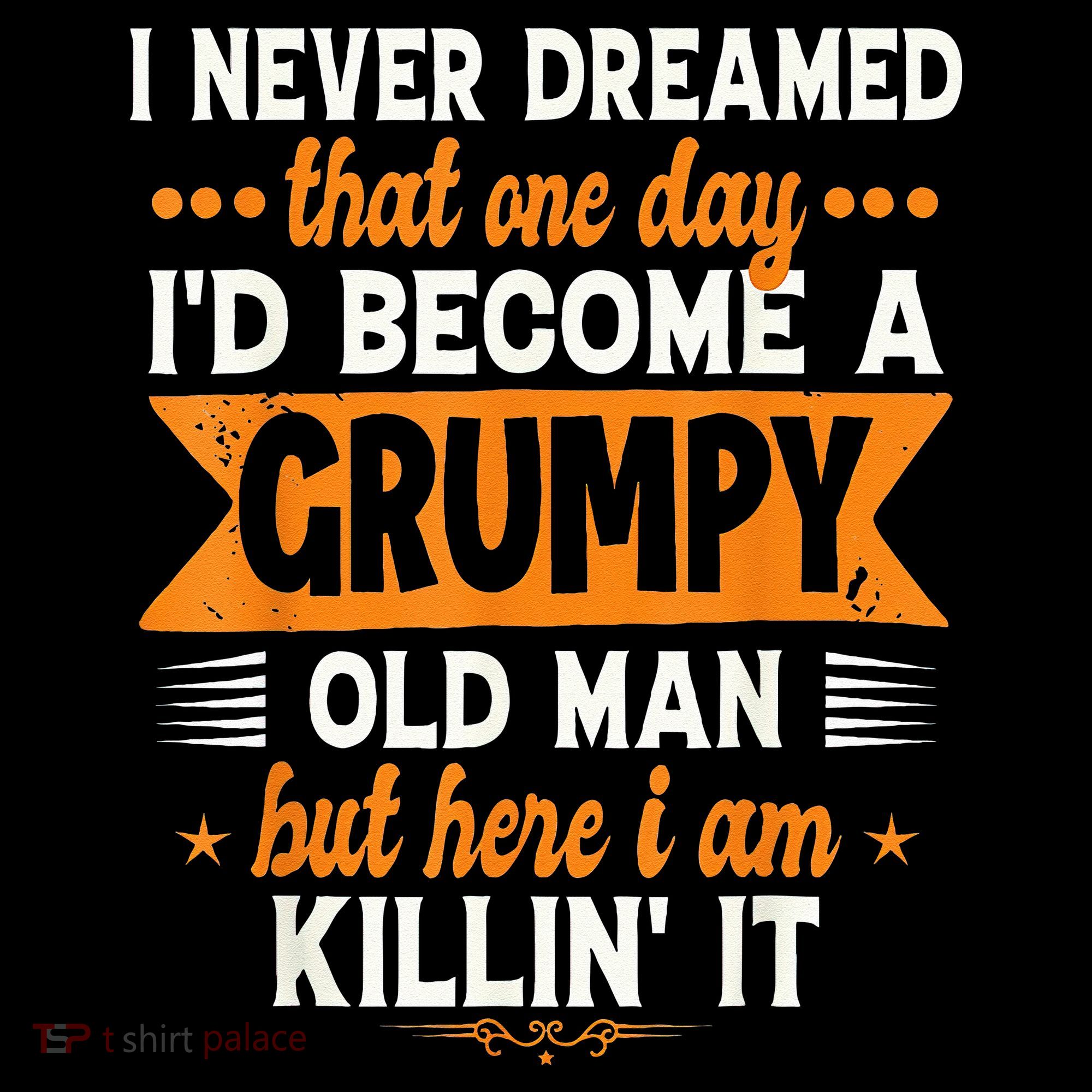 I Never Dreamed I'd Become A Grumpy Old Man Wool Snapback Cap
