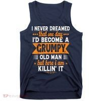 I Never Dreamed I'd Become A Grumpy Old Man Tank Top thumb 0