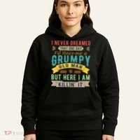I Never Dreamed I'd Be A Grumpy Old Man Hoodie thumb 5