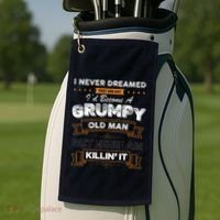 I Never Dreamed That I'd Become A Grumpy Old Man Grandpa Golf Towel thumb 2