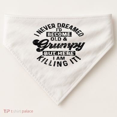 I Never Dreamed That Id Become A Grumpy Old Man Grandpa USA-Made Doggie Bandana