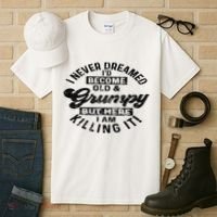 I Never Dreamed That Id Become A Grumpy Old Man Grandpa Tall T-Shirt thumb 3
