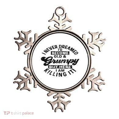I Never Dreamed That Id Become A Grumpy Old Man Grandpa Ornament