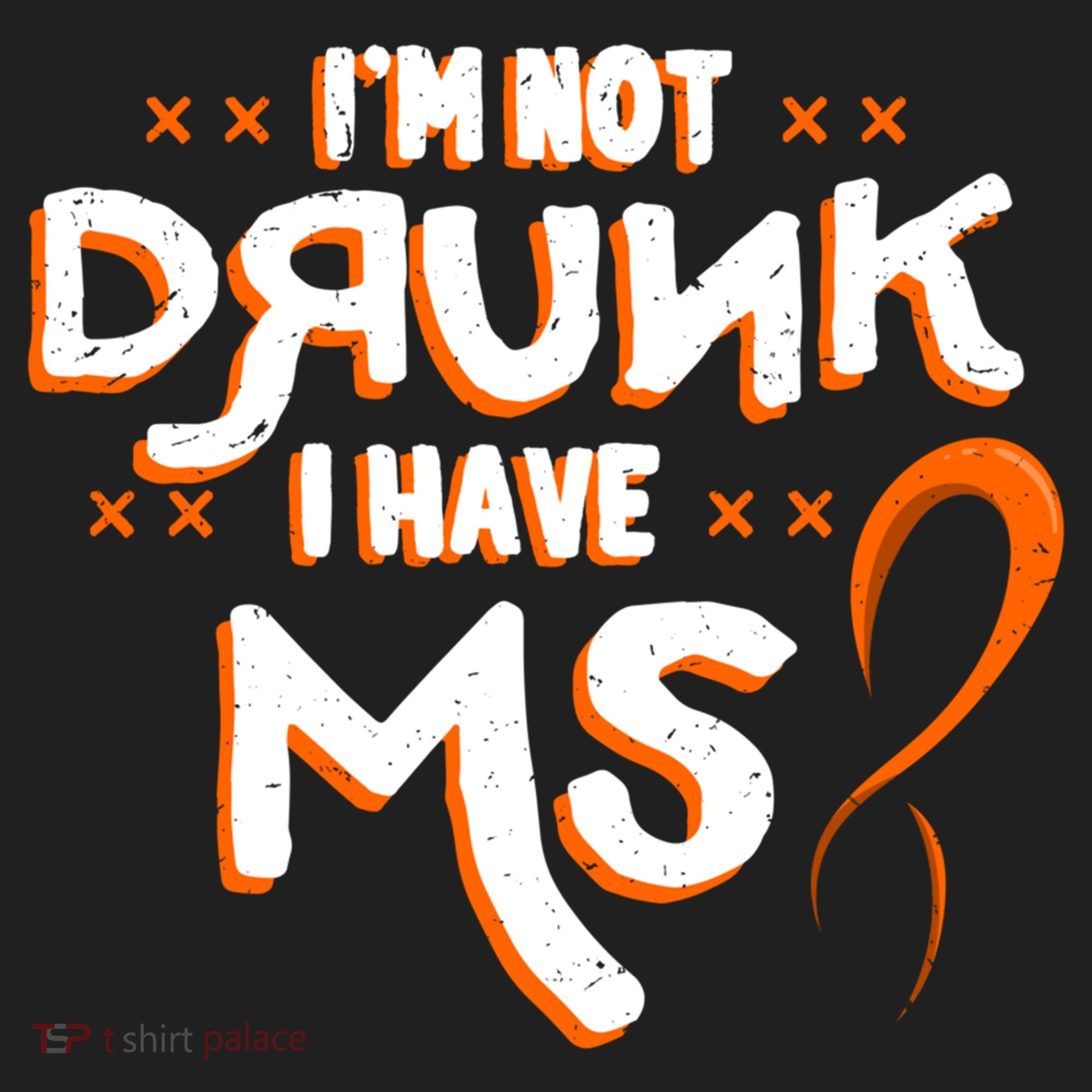 Im Not Drunk I Have Ms Orange Glial Scar Multiple Sclerosis Gift Women's Sweatshirt