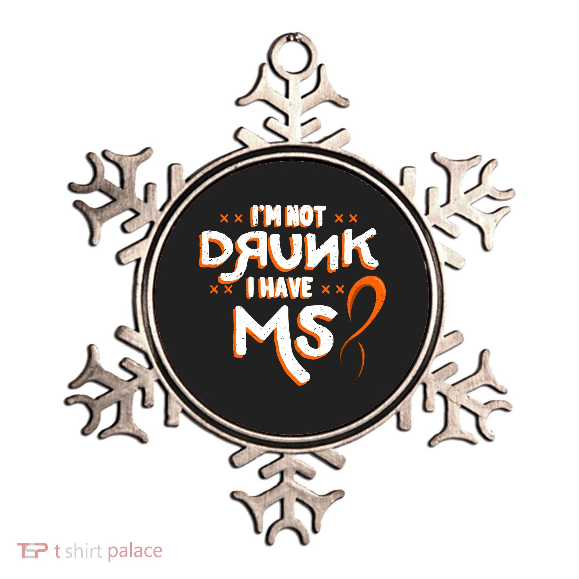 Im Not Drunk I Have Ms Orange Glial Scar Multiple Sclerosis Gift Ornament