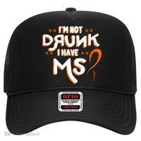 Im Not Drunk I Have Ms Orange Glial Scar Multiple Sclerosis Gift Hat thumb 0