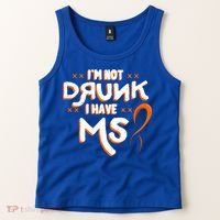 Im Not Drunk I Have Ms Orange Glial Scar Multiple Sclerosis Gift Tank Top thumb 2