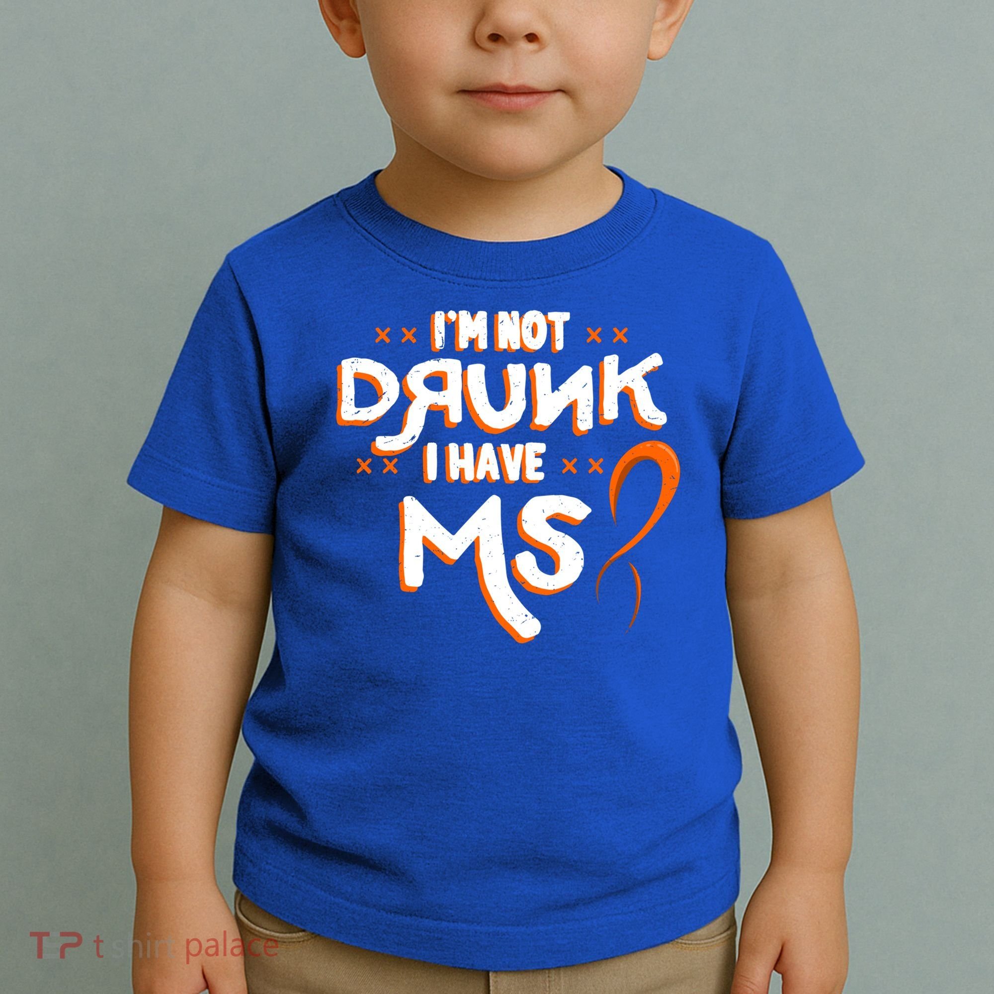 Im Not Drunk I Have Ms Orange Glial Scar Multiple Sclerosis Gift Toddler T-Shirt