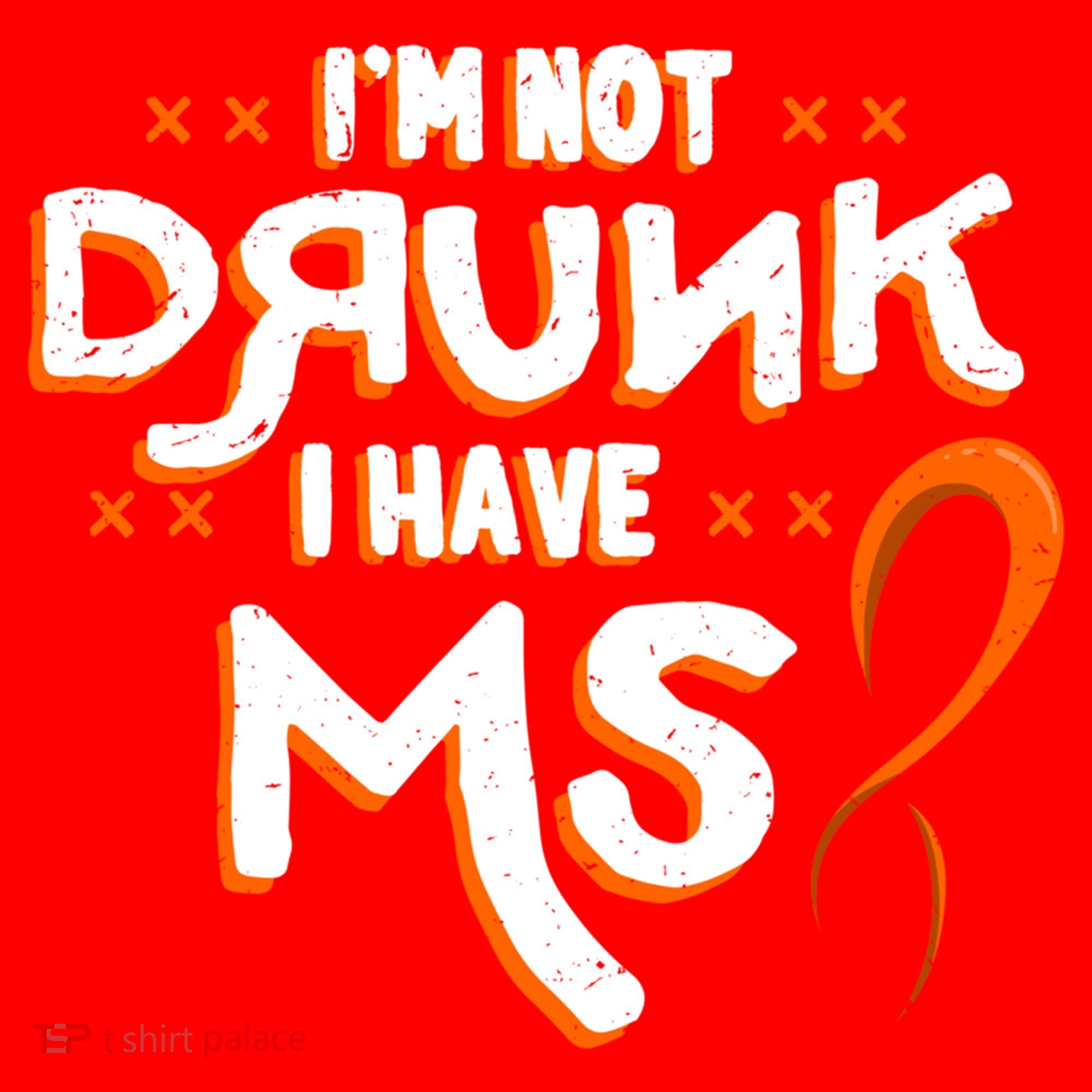 Im Not Drunk I Have Ms Orange Glial Scar Multiple Sclerosis Gift Santa Hat