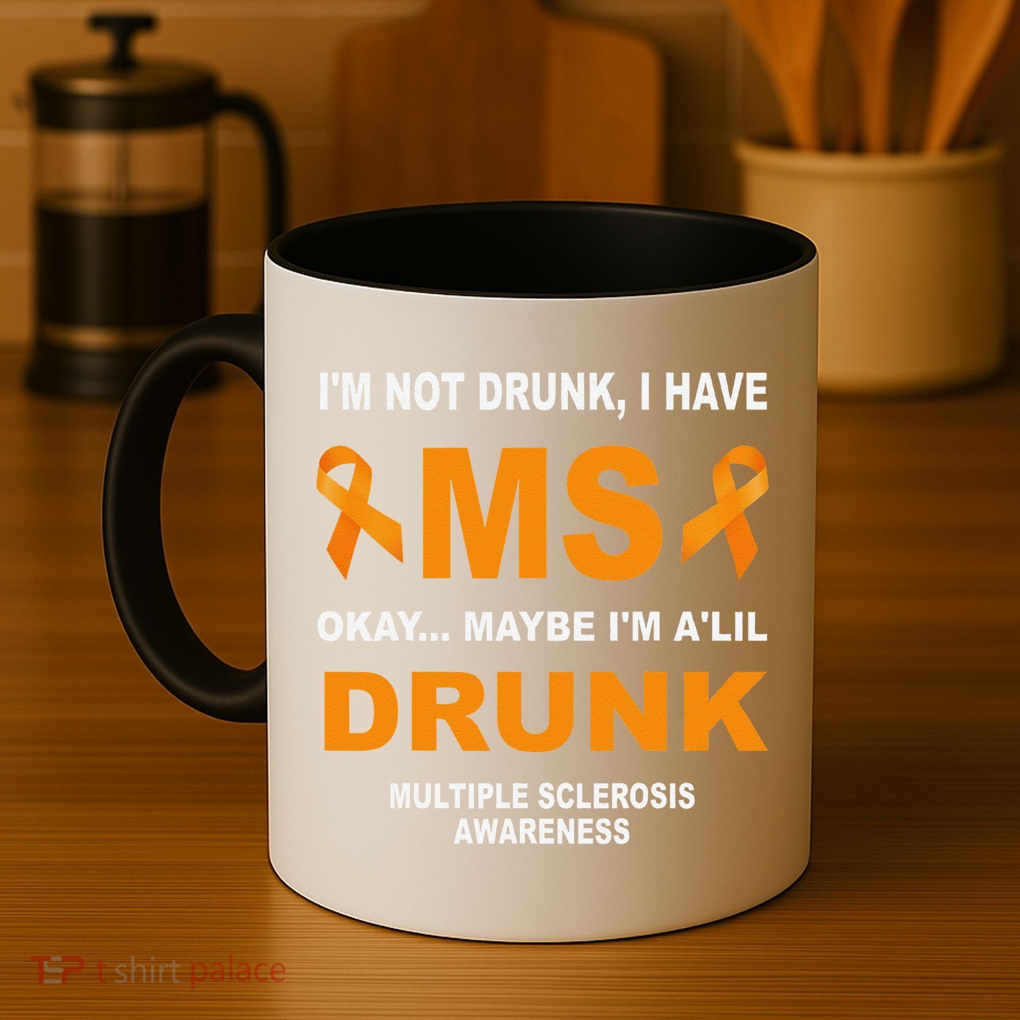 IM Not Drunk I Have Ms Multiple Sclerosis Awareness Coffee Mug