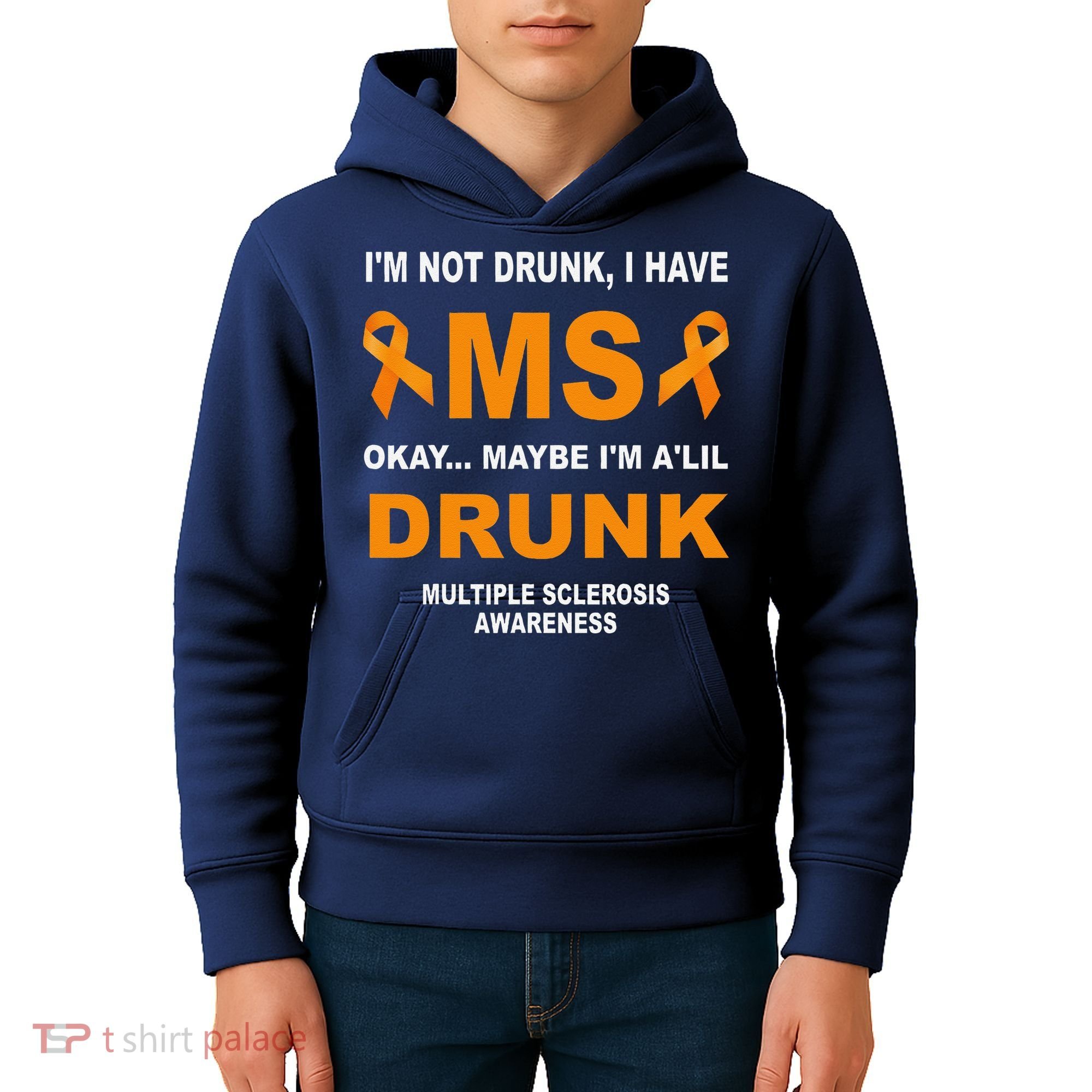 IM Not Drunk I Have Ms Multiple Sclerosis Awareness Kids Hoodie
