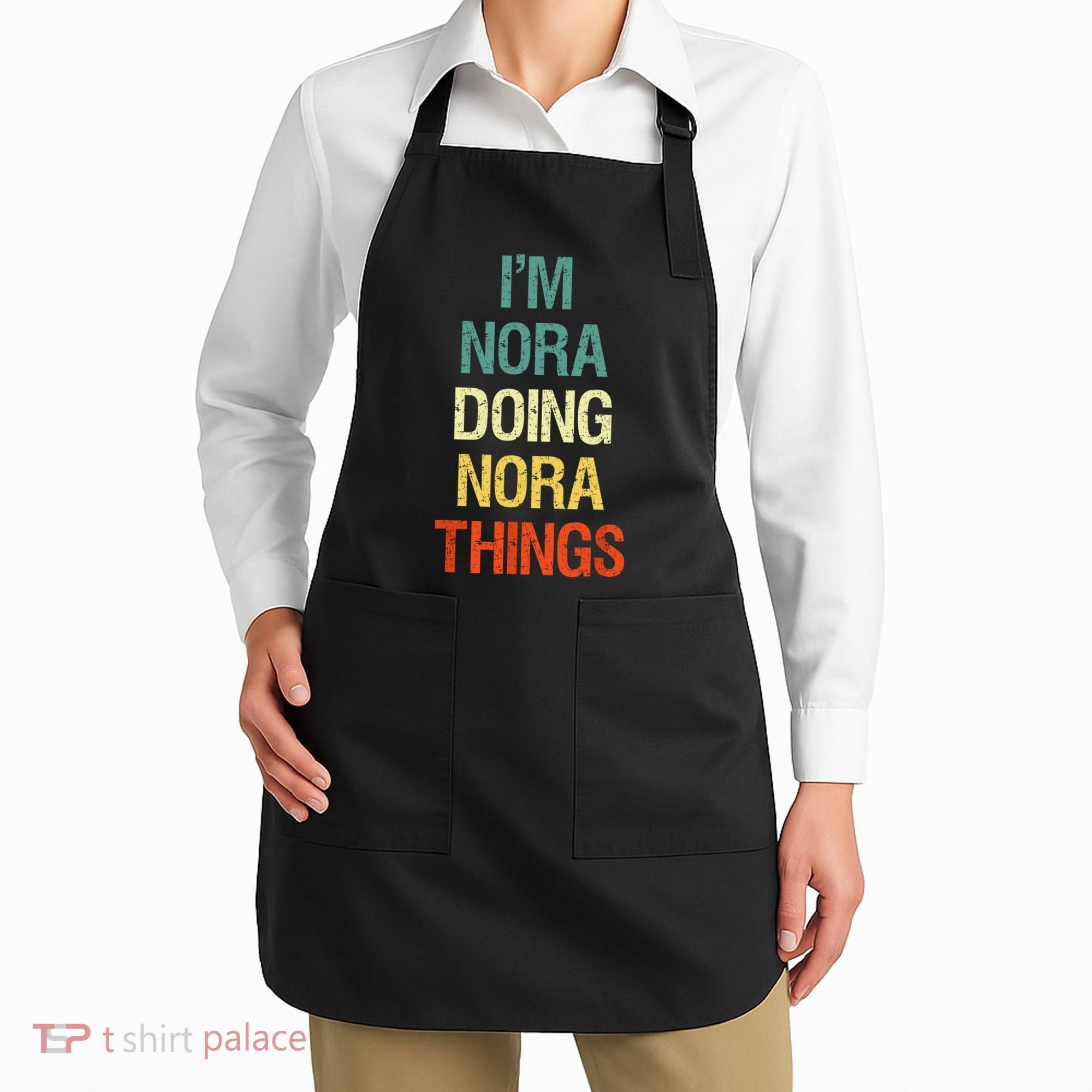 IM Nora Doing Nora Things Personalized First Name Gift Apron