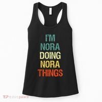 IM Nora Doing Nora Things Personalized First Name Gift Women's Tank Top thumb 0