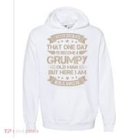 I Never Dreamed That Id Become A Grumpy Old Man Grandpa Comfort Colors Garment-Dyed Hooded Sweatshirt thumb 0