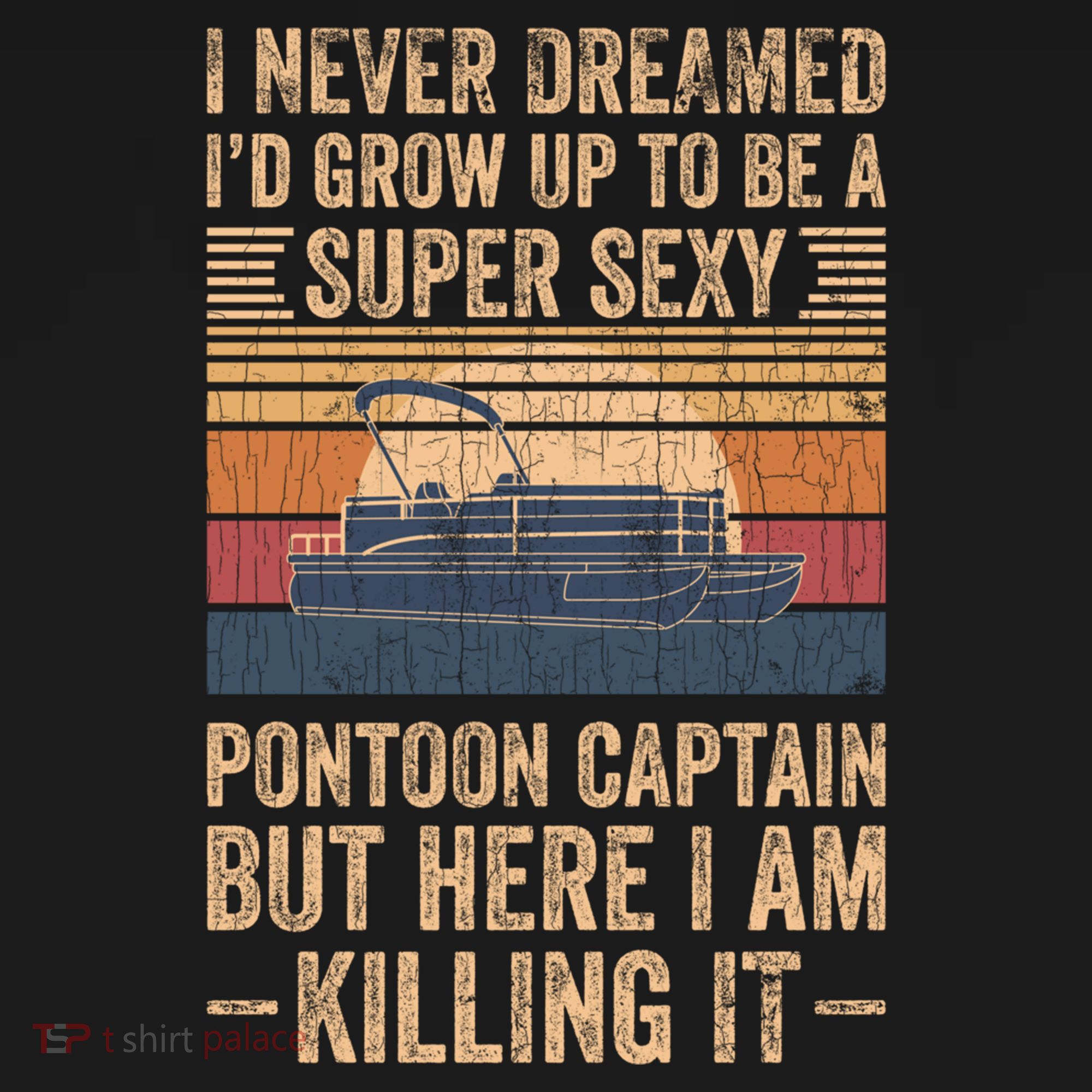 I Never Dreamed I'd Grow Up To Be Pontoon Captain Gift Cool Gift Ornament