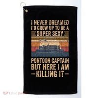 I Never Dreamed I'd Grow Up To Be Pontoon Captain Gift Cool Gift Golf Towel thumb 0