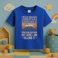 I Never Dreamed I'd Grow Up To Be Pontoon Captain Gift Cool Gift Toddler T-Shirt thumb 3