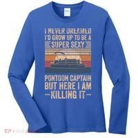 I Never Dreamed I'd Grow Up To Be Pontoon Captain Gift Cool Gift Women's Long Sleeve Shirt thumb 0