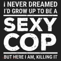 I Never Dreamed Sexy Cop Beanie thumb 2