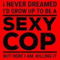 I Never Dreamed Sexy Cop Santa Hat thumb 1