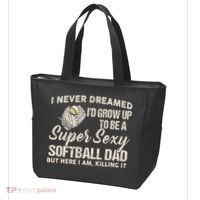 I Never Dreamed I'd Grow Up To Be A Super Sexy Softball Dad Tote Bag thumb 3