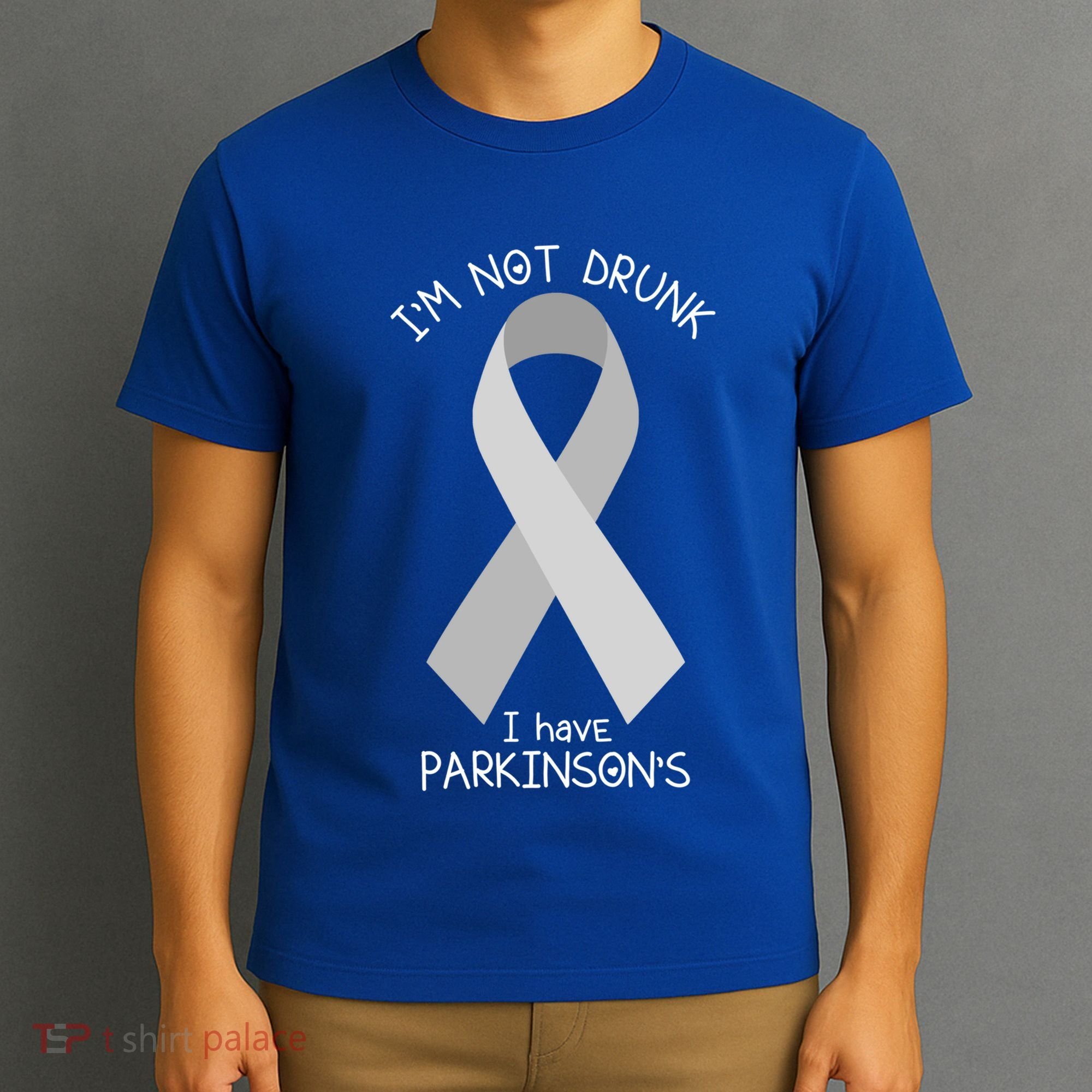 Im Not Drunk I Have Parkinsons Awareness Ribbon Pd Patient Gift T-Shirt