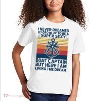 I Never Dreamed ID Grow Up To Be A Super Sexy Boat Captain Kids T-Shirt thumb 2